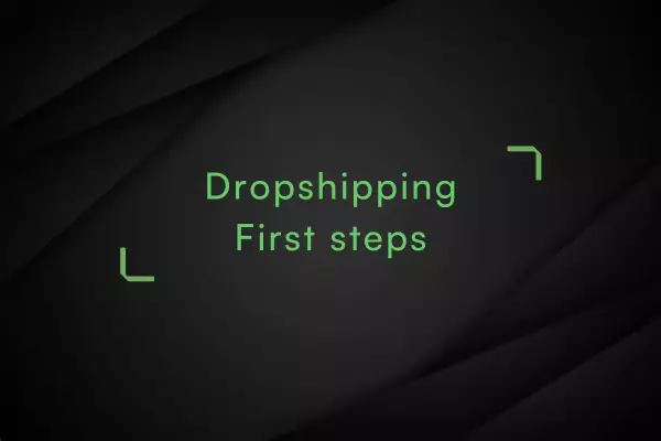 Dropshipping-first-steps