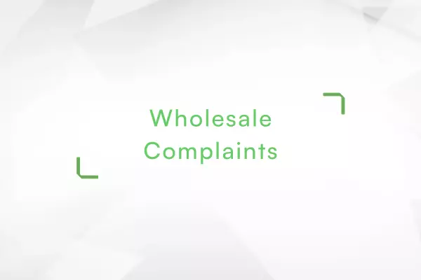 Wholesale-complaints