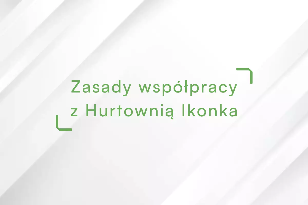 Napis-Zasady-Współpracy-z-Hurtownią-Ikonka