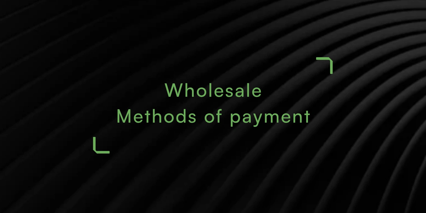 Wholesale-Methods-of-payment