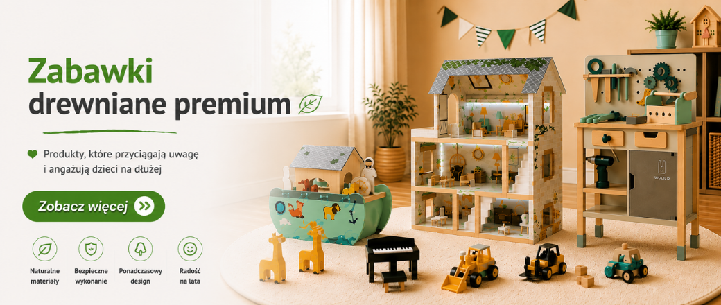 Zabawki drewniane premium
