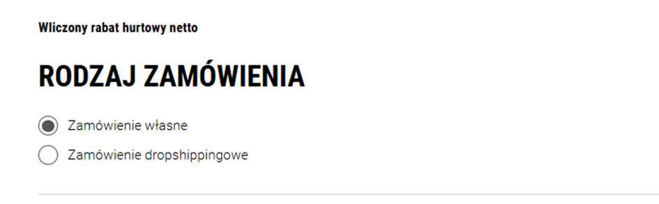 Rodzaj zamówienia - wybierz zamówienie własne